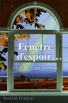 Fentre d'espoir... et de Rconcilisation