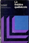 Le thtre qubcois