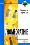 Comment se soigner par l'homopathie