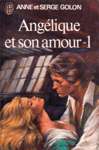 Ang�lique et son amour - Tome I