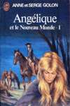 Anglique et le Nouveau Monde - Tome I