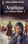 Ang�lique et le Nouveau Monde - Tome II