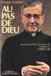 Au pas de dieu - Josemaria Escriva de Balaguer