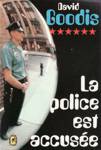 La police est accuse