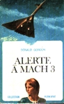 Alerte  Mach 3