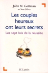 Les couples heureux ont leurs secrets Les couples heureux ont leurs secrets