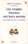 Les couples heureux ont leurs secrets