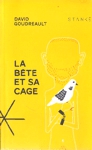 La bte et sa cage