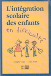 L'intgration scolaire des enfants en difficult