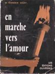 En marche vers l'amour