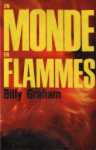 Un monde en flammes