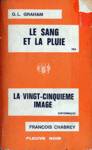 Le sang et la pluie - La vingt-cinquime image