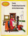 Les habitations anciennes