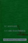 Le soudage  l'arc lectrique