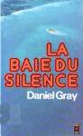 La baie du silence