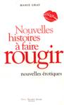 Nouvelles histoires  faire rougir