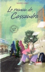 Le roman de Cassandra Le roman de Cassandra