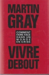 Vivre debout Vivre debout