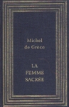 La femme sacre