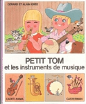 Petit Tom et les instruments de musique