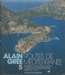 Routes de Mditerrane - Tome V