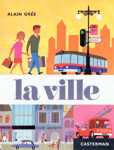 La ville - Achille et Bergamote