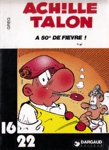 Achille Talon a 50 de fivre !