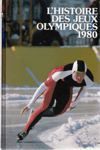 L'histoire des jeux olympiques 1980