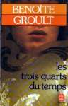 Les trois quarts du temps Les trois quarts du temps
