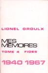 Mes mmoires - 1940-1967 - Tome IV