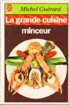 La grande cuisine minceur