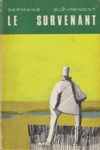 Le survenant Le survenant