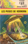 Le piges de Koondra