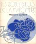 Les roses bleues de la malombre