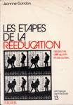 Les tapes de la rducation des jeunes dlinquants et autres...