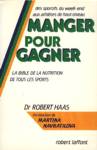 Manger pour gagner