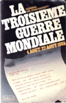 La troisime guerre mondiale 