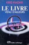 Le livre venu d'ailleurs