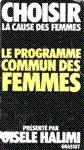 Le programme commun des femmes - Choisir la cause des femmes