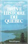 Brve histoire du Qubec