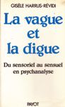 La vague et la digue