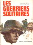 Les guerriers solitaires