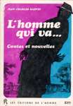 L'homme qui va... L'homme qui va...