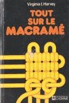 Tout sur le macram