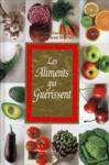 Les Aliments qui gurissent