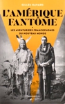 L'Amérique fantôme L'Amérique fantôme