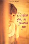 L'enfant qui ne pleurait pas