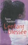 L'enfant blessée L'enfant blessée