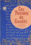 Les Penses de Gandhi