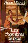 Les chambres de bois